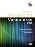 (IVUS), e técnicas de diminuição de lesões e/ou trombos como a aterectomia rotacional (Rotablator ) e aspiração de trombos1.