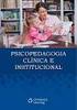 PSICOPEDAGOGIA INSTITUCIONAL uma experiência fundamentada na Epistemologia Convergente