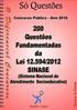 Questões Fundamentadas da Lei /2012 SINASE