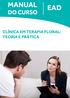 MANUAL DO CURSO EAD CLÍNICA EM TERAPIA FLORAL: TEORIA E PRÁTICA