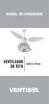 MANUAL DO CONSUMIDOR VENTILADOR DE TETO