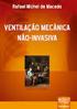 SUPORTE VENTILATÓRIO NO PACIENTE NEUROMUSCULAR. Versão eletrônica atualizada em Março 2009