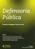 Defensoria Pública. Frederico Rodrigues Viana de Lima. Defensor Público Federal de Primeira Categoria Especialista em Direito Processual Civil