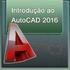 Introdução ao AutoCAD
