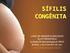 Sífilis congênita: incidência em recém-nascidos