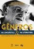 Palavras-chave: Gêneros discursivos. Enunciado. Interface linguístico-literária. Prefixo des.