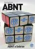 a) ABNT NBR 15820:2010 caixa para medidor de energia elétrica requisitos; b) ABNT NBR 11003:2009 tintas determinação da aderência;