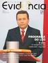 ESPAÇO EVIDÊNCIA SOCIEDADE EDUCACIONAL LTDA. Avenida Visconde de Guarapuava, 3575, Centro. Curitiba-PR. CEP ATUALIDADES PROF.