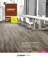 COLEção O piso vinílico mais vendido no Brasil Mais fácil de limpar Mais resistente a manchas A maior variedade de cores e texturas