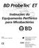 BD ProbeTec ET. Instruções do Equipamento Periférico para Micobactérias