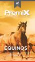 EQUINOS. Tecnologias, suplementos, rações, Fator P.