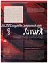 JavaFX. JSF 2.0 Composite Components com. Uma estratégia para criação de componentes compostos que encapsulam JavaFX para apresentação dos dados.