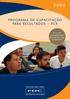 PROGRAMA DE CAPACITAÇÃO PARA RESULTADOS PCR. Foco em resultados para uma gestão mais competitiva.