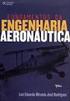 FUNDAMENTOS DA ENGENHARIA AERONÁUTICA Aplicações ao Projeto SAE AeroDesign