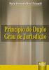 1. Princípio do duplo grau de jurisdição.