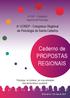 Caderno de PROPOSTAS REGIONAIS. 9 o COREP - Congresso Regional da Psicologia de Santa Catarina. 9 o CNP - Congresso Nacional da Psicologia