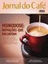 AVALIAÇÃO QUANTITATIVA E QUALITATIVA DO CAFÉ (Coffea arabica L.) EM FUNÇÃO DOS DIFERENTES GRAUS DE MATURAÇÃO NA ÉPOCA DA COLHEITA