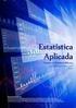 (questão extraída de Anderson et al. Estatística Aplicada à Administração e Economia)