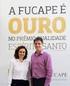 FUNDAÇÃO INSTITUTO CAPIXABA DE PESQUISAS EM CONTABILIDADE, ECONOMIA E FINANÇAS - FUCAPE CARLOS ALEXANDRE VIEIRA DE CARVALHO