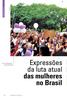 das mulheres no Brasil Expressões da luta atual Atualidade em foco Ato do Não Cala USP, em São Paulo, UNIVERSIDADE E SOCIEDADE #58