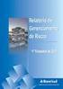 Relatório Trimestral de Pilar III em atendimento aos requisitos estabelecidos pela Circular nº /13 do Banco Central do Brasil