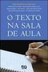 ROTEIRO DE ESTUDOS 2016 Disciplina: LINGUA PORTUGUESA - TEXTO Ano: 9 ano Ensino: F. II Professor: Valdeci Lopes