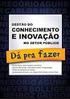 Gestão do Conhecimento no Setor Público: Identificando Práticas e Desafios no Centro de Desenvolvimento da Tecnologia Nuclear