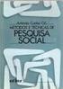 GIL, A. C; Métodos e técnicas de pesquisa social; 4ª Edição; São Paulo: Ed. Atlas, 1997.