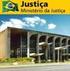 Ministério da Justiça - MJ Secretaria de Direito Econômico - SDE Departamento de Proteção de Defesa do Consumidor DPDC. Proteção ao Consumidor