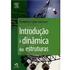 Introdução à dinâmica das estruturas. Humberto Lima Soriano