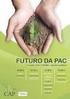 O Futuro da Agricultura Portuguesa com a nova PAC Perspectiva da Administração