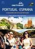 PORTUGAL. ESPANHA 2017 JAN A NOV OS MELHORES CIRCUITOS EM PORTUGUÊS. Cultura, paisagem, vinhos e gastronomia. nortravel.com.br CIRCUITOS EXCLUSIVOS