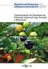 AVALIAÇÃO DA QUALIDADE DE FRUTOS DE QUATRO GENÓTIPOS DE ABACAXI PARA CONSUMO IN NATURA 1