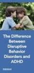 Key-words: Disruptive behavior disorders; childhood; adolescence; delinquent behavior; predictor variables; educational practices; coercive model.