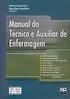 Ministério da Saúde. Dengue. manual de enfermagem. 2 a edição VENDA PROIBIDA. Brasília DF