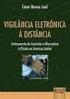 vigilância electrónica acompanhamento individualizado e controlo ADVOGADOS INFORMAÇÃO 2011 : vigilância electrónica