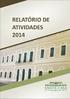 RELATÓRIO DE ACTIVIDADES DO 2º TRIMESTRE DE 2014 DA JUNTA DE FREGUESIA DE SANTO ANDRE