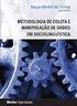 Metodologia de Coleta e Manipulação de Dados