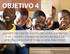 LISTA Nº3 9º ANO. La ONU discutió los objetivos del milenio. (A ONU discutiu os objetivos do milênio.)