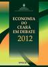 GOVERNO DO ESTADO DO CEARÁ SECRETARIA DO PLANEJAMENTO E GESTÃO (SEPLAG) INSTITUTO DE PESQUISA E ESTRATÉGIA ECONÔMICA DO CEARÁ (IPECE)