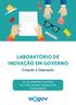 LABORATÓRIO DE INOVAÇÃO EM GOVERNO. Criação e Operação. 21 de setembro (online) 5 a 7 de outubro (presencial) Florianópolis