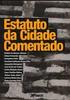 O Estatuto da Cidade comentado (Lei Nº de 10 de julho de 2001)