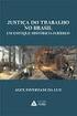 DIREITOS E JUSTIÇA DO TRABALHO NO BRASIL