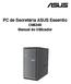 PC de Secretária ASUS Essentio CM6340 Manual do Utilizador