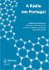 A Rádio em Portugal. Análise das audiências e dinâmicas concorrenciais do mercado radiofónico português entre 2002 e 2013