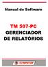 Manual do Software TM 507-PC GERENCIADOR DE RELATÓRIOS