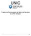 UNIC. Projeto de Estruturação do Setor de Serviços da UNIC Softplan 1/39