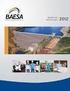 BAESA-ENERGETICA BARRA GRANDE S.A. 1ª. EMISSÃO PÚBLICA DE DEBÊNTURES RELATÓRIO ANUAL DO AGENTE FIDUCIÁRIO EXERCÍCIO DE 2013