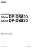 Série DP-DS620 Série DP-DS820