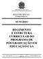 REGIMENTO E ESTRUTURA CURRICULAR DO PROGRAMA DE PÓS GRADUAÇÃO EM EDUCAÇÃO-CAA